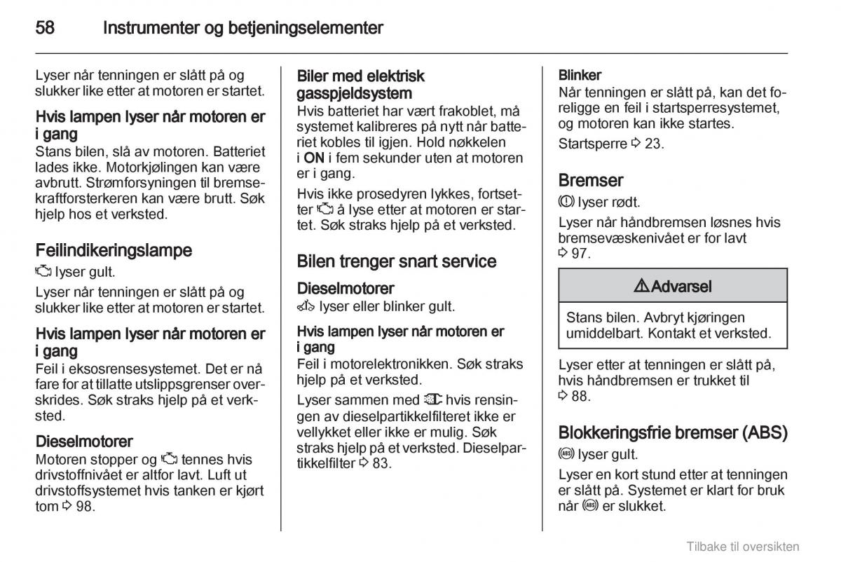 Opel Agila B bruksanvisningen / page 58