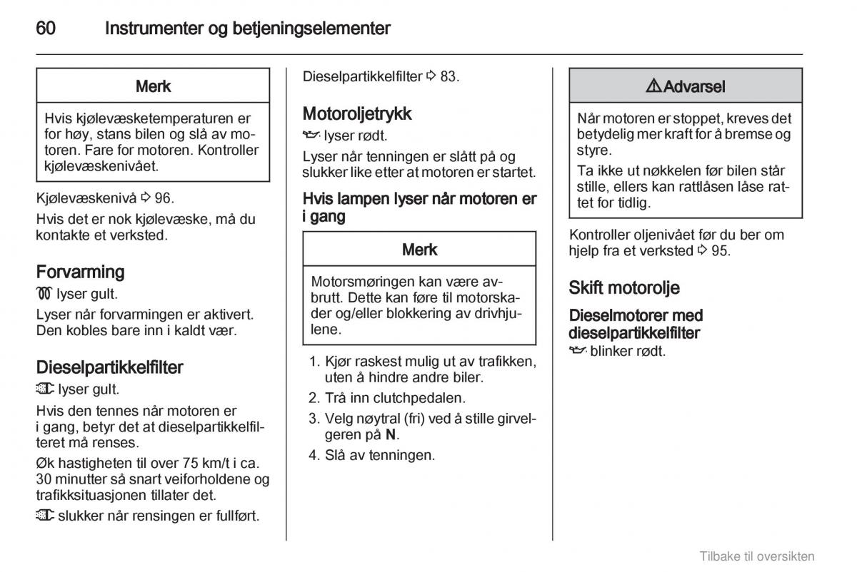 Opel Agila B bruksanvisningen / page 60