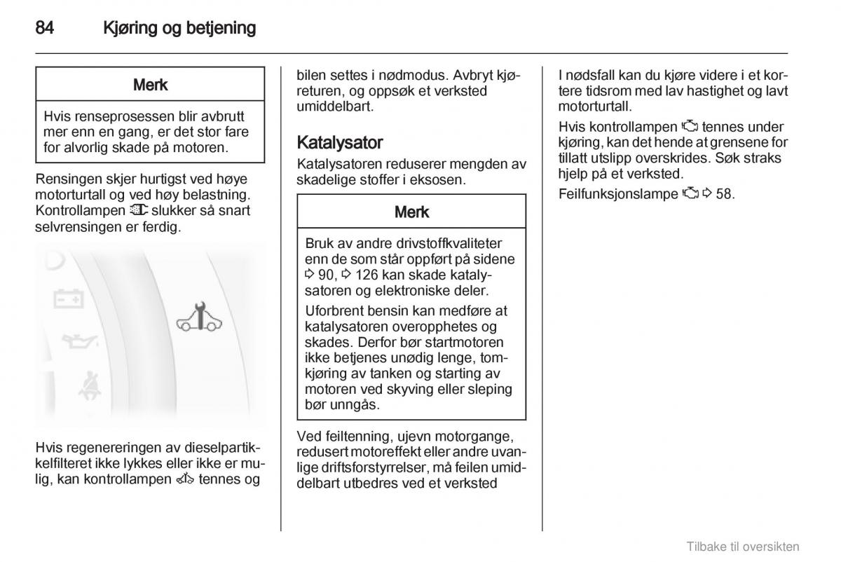 Opel Agila B bruksanvisningen / page 84