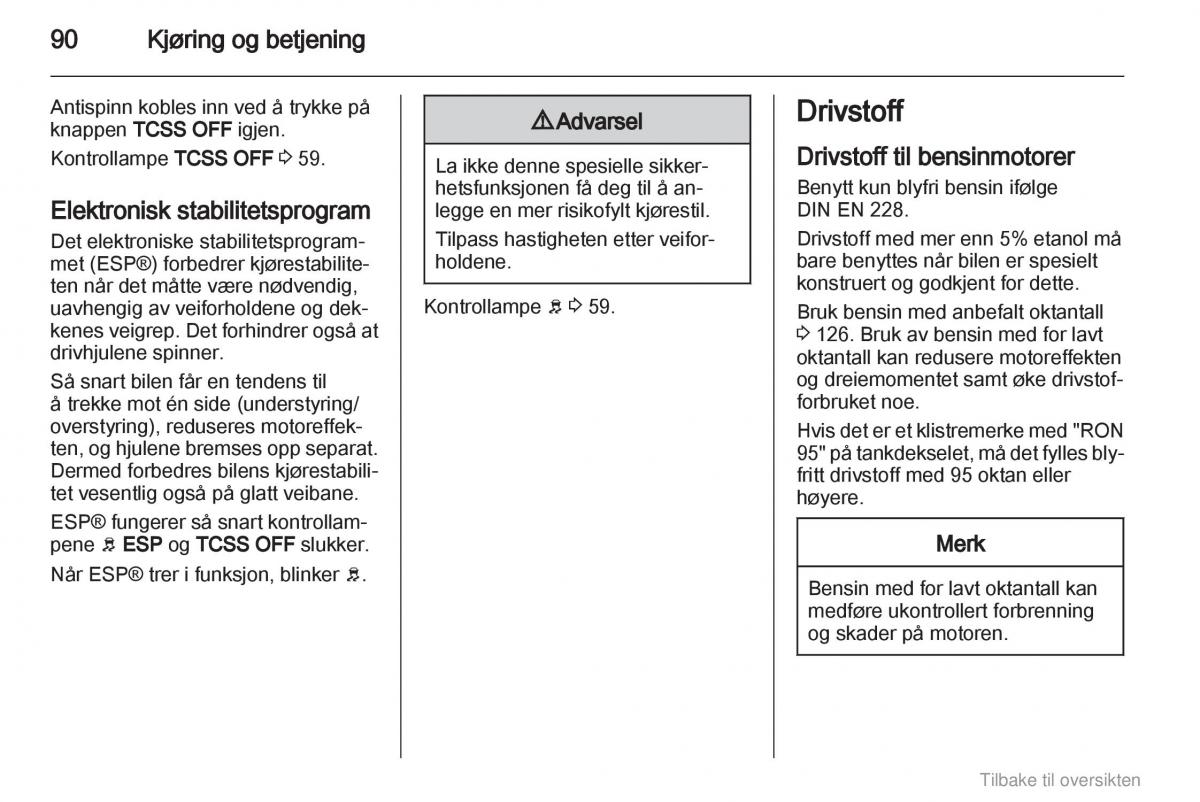 Opel Agila B bruksanvisningen / page 90