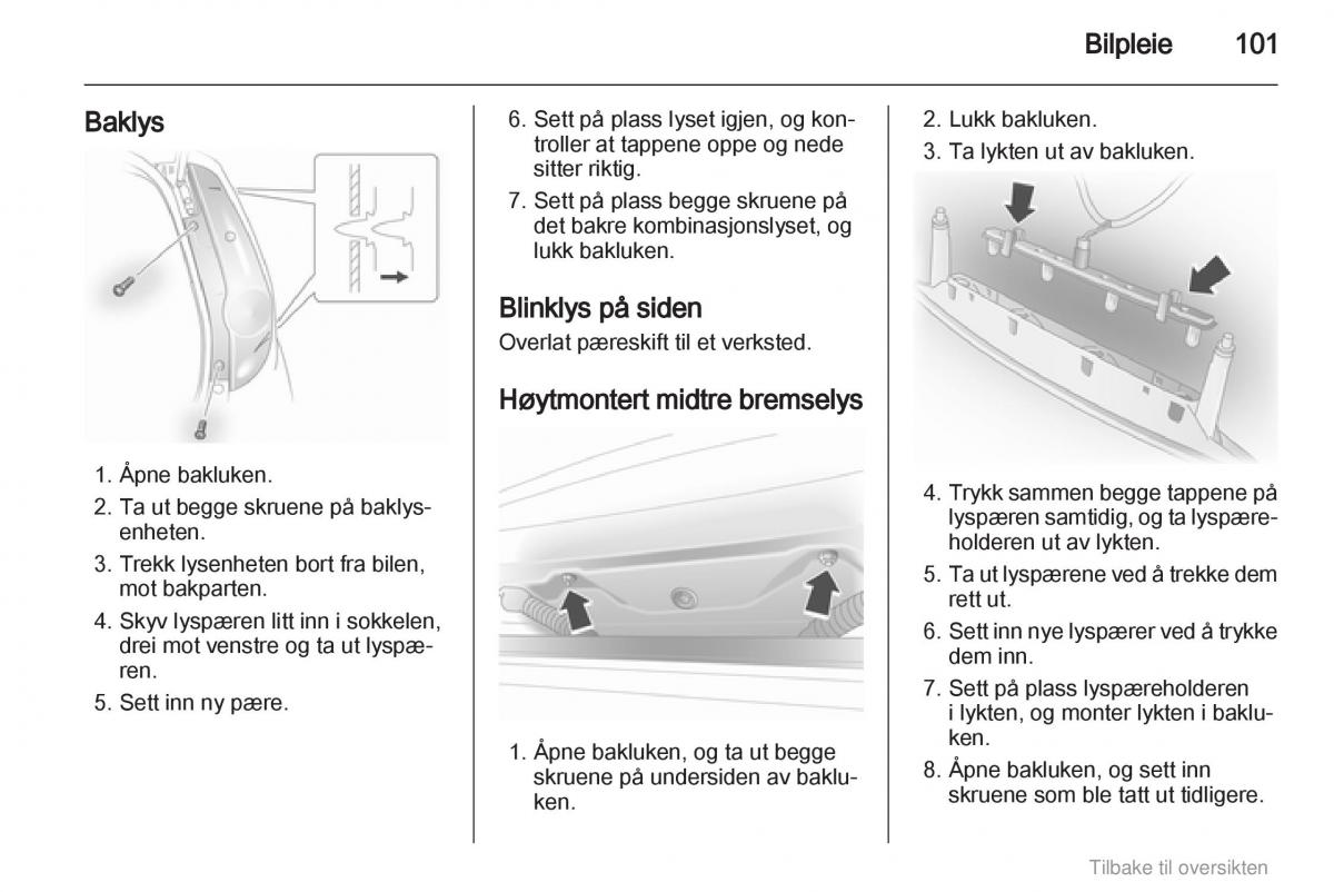 Opel Agila B bruksanvisningen / page 101