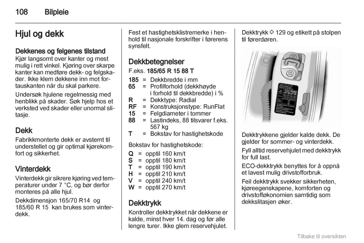 Opel Agila B bruksanvisningen / page 108