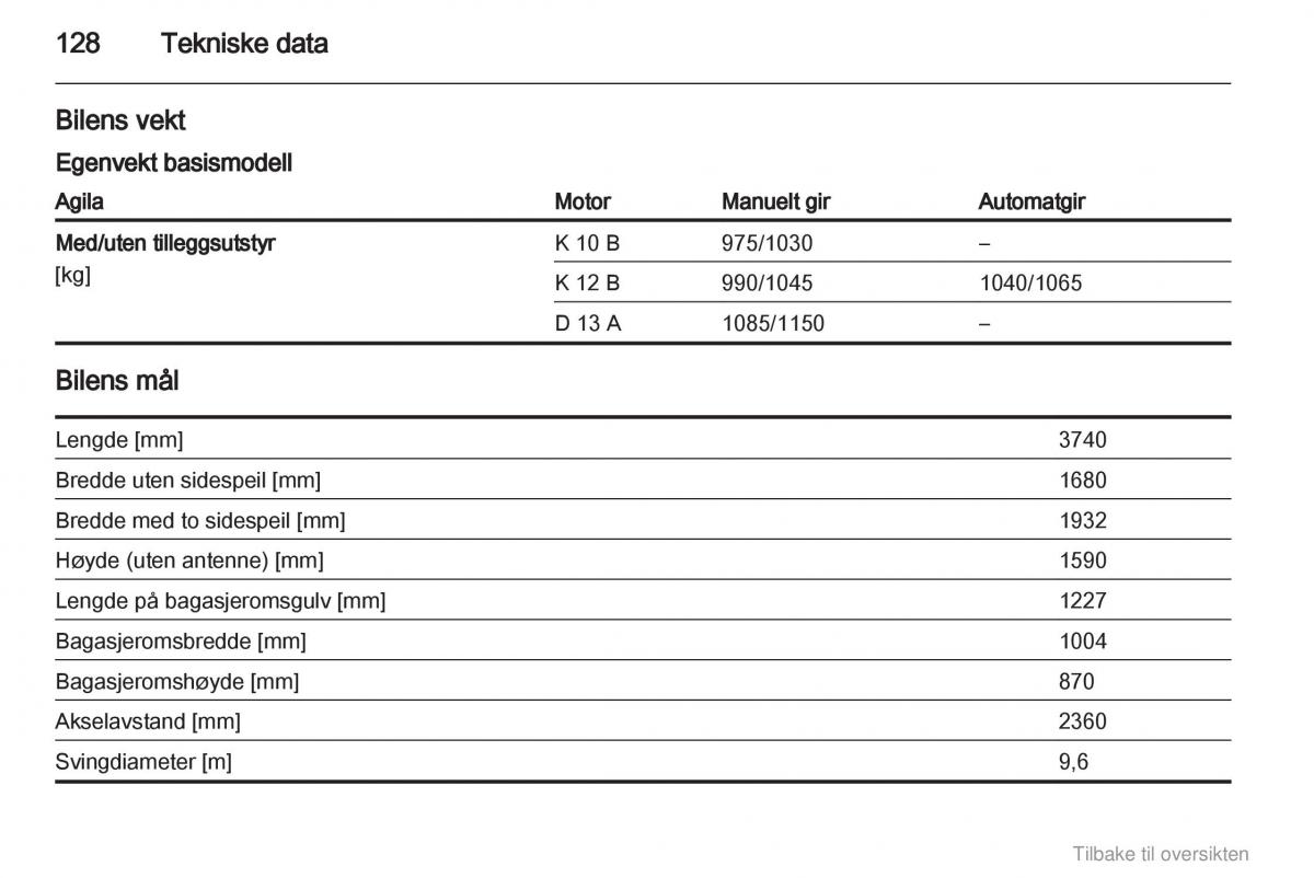 Opel Agila B bruksanvisningen / page 128