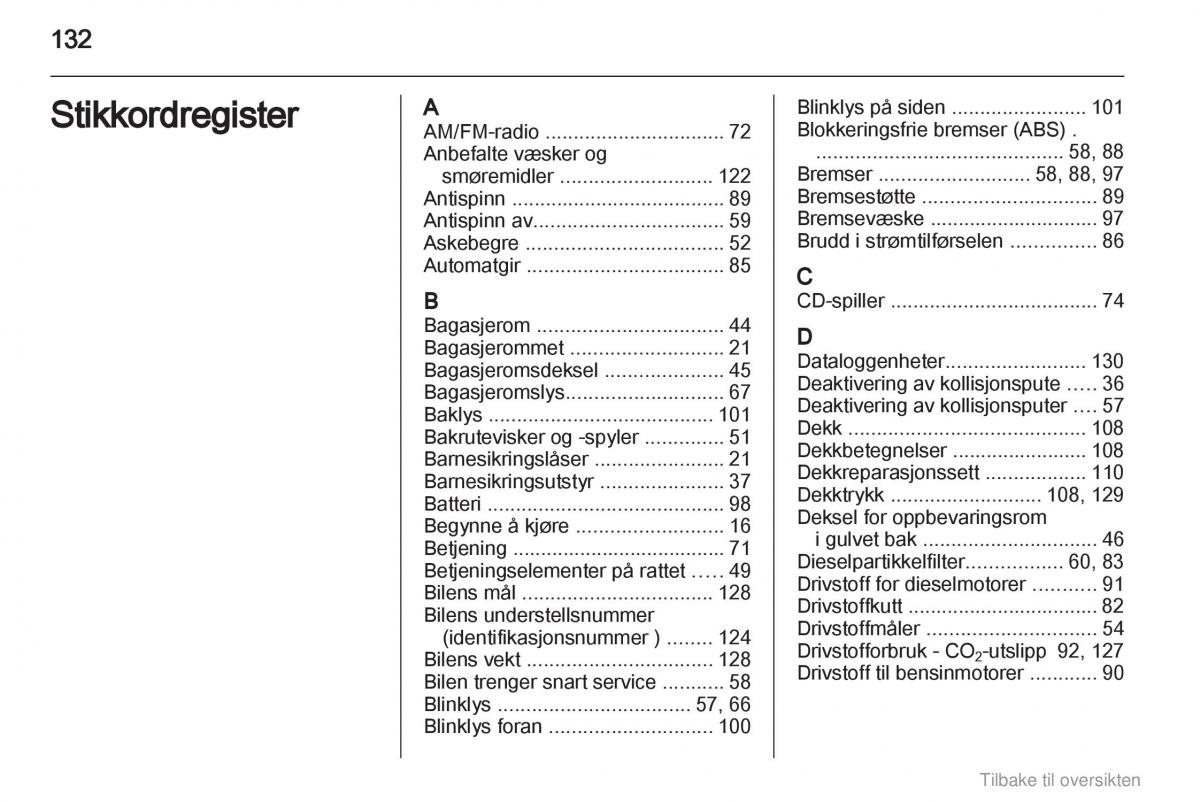 Opel Agila B bruksanvisningen / page 132