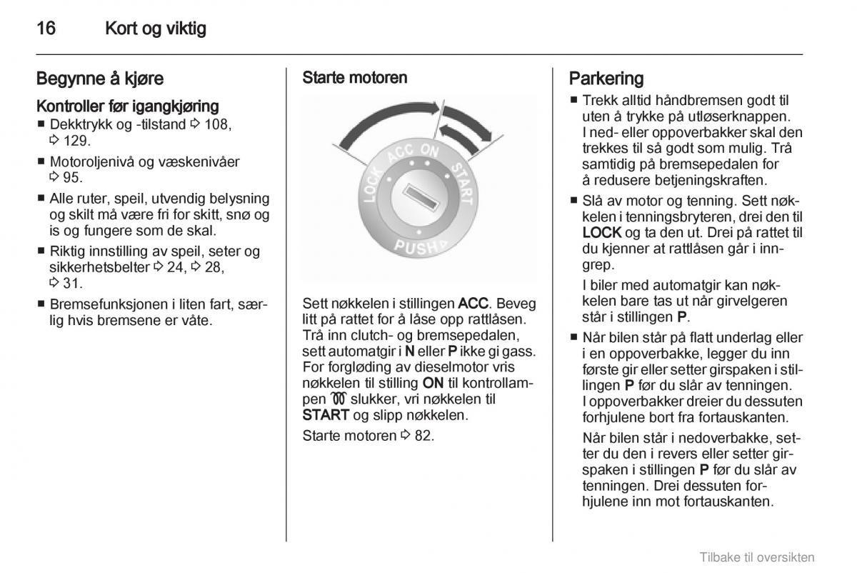 Opel Agila B bruksanvisningen / page 16