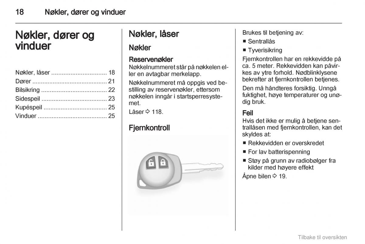 Opel Agila B bruksanvisningen / page 18