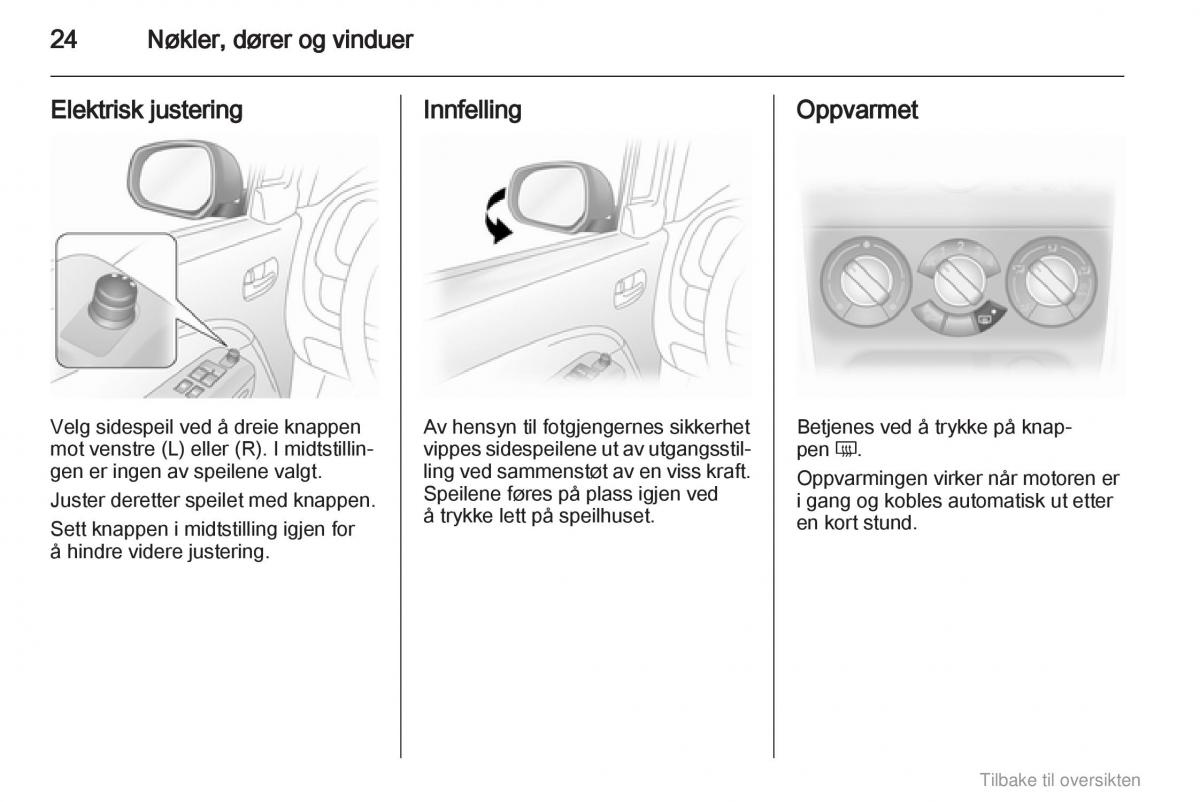 Opel Agila B bruksanvisningen / page 24