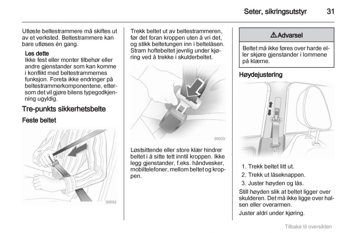 Opel Agila B bruksanvisningen / page 31