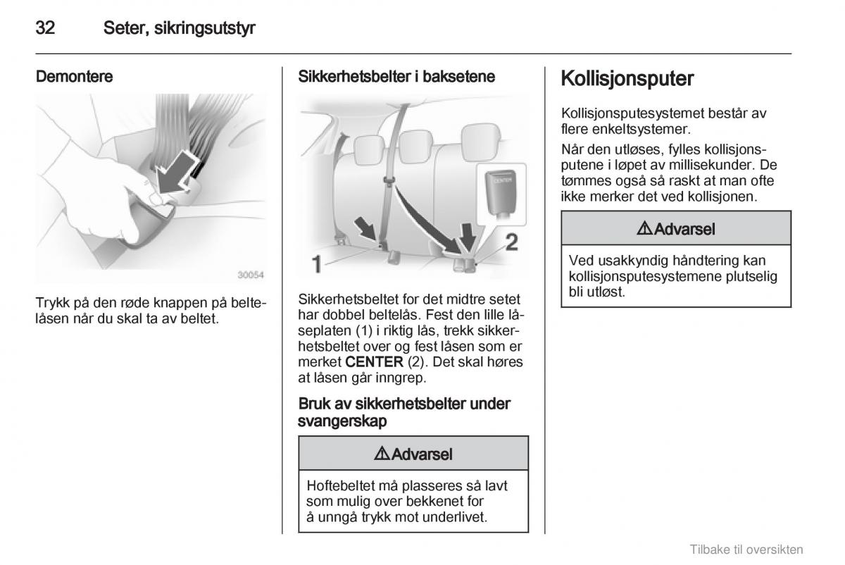 Opel Agila B bruksanvisningen / page 32