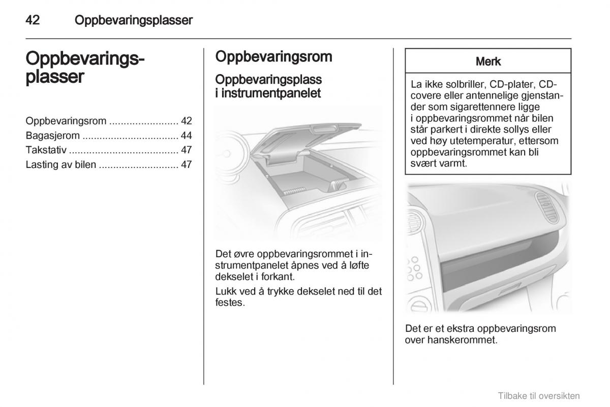 Opel Agila B bruksanvisningen / page 42