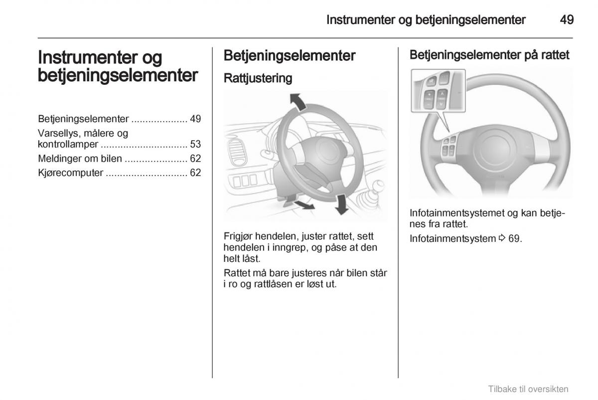 Opel Agila B bruksanvisningen / page 49