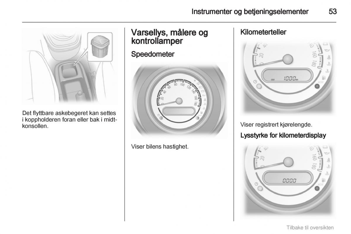 Opel Agila B bruksanvisningen / page 53