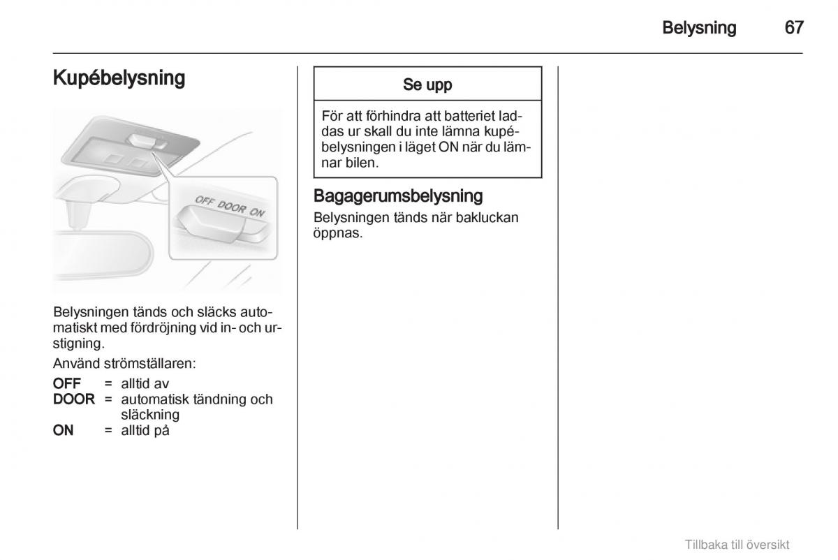 Opel Agila B instruktionsbok / page 67