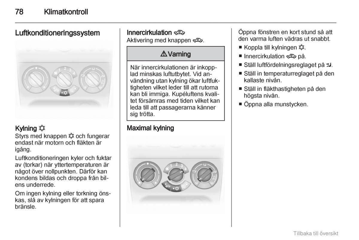 Opel Agila B instruktionsbok / page 78