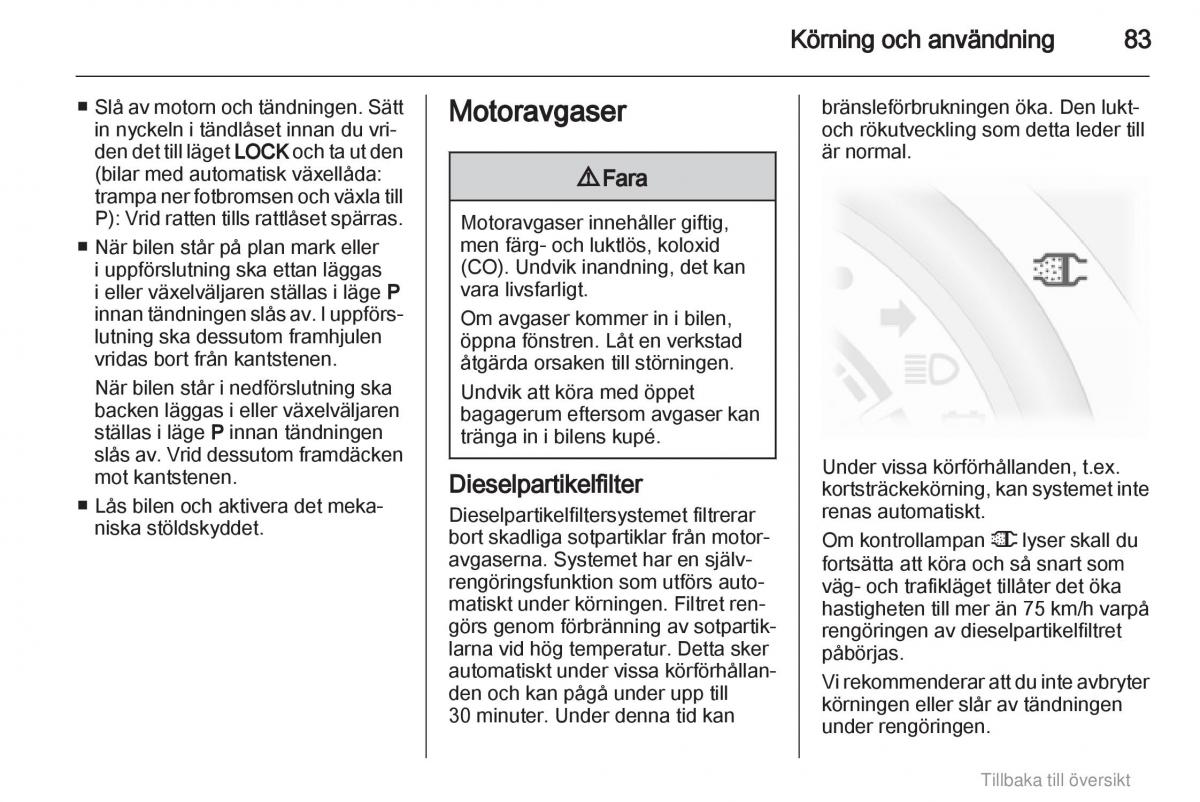 Opel Agila B instruktionsbok / page 83