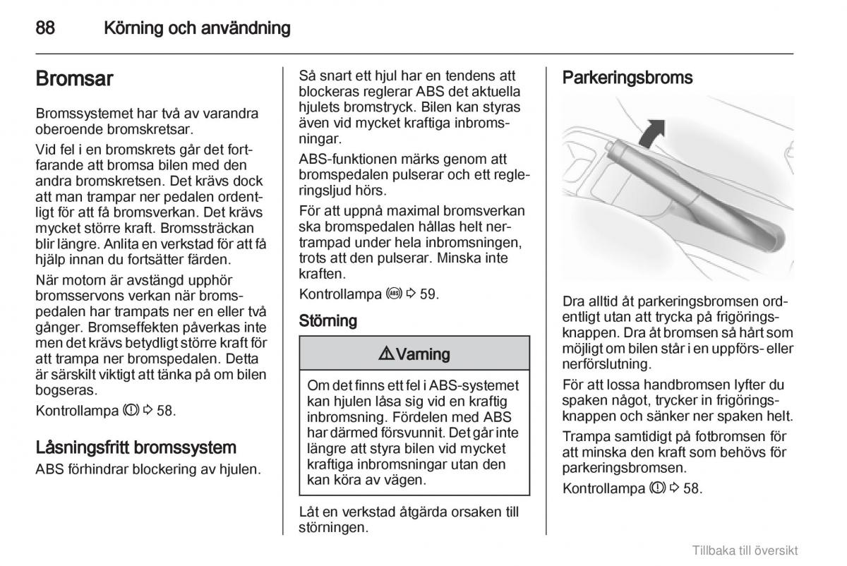 Opel Agila B instruktionsbok / page 88