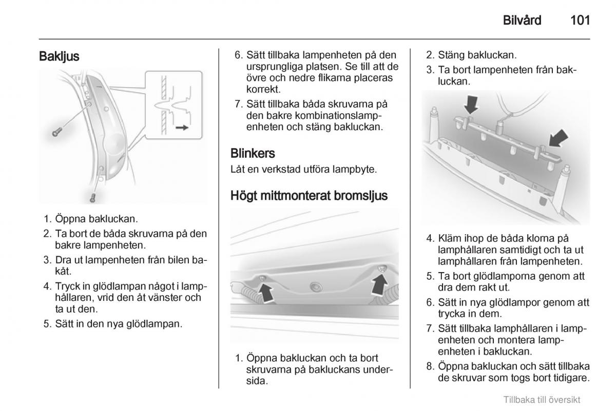 Opel Agila B instruktionsbok / page 101