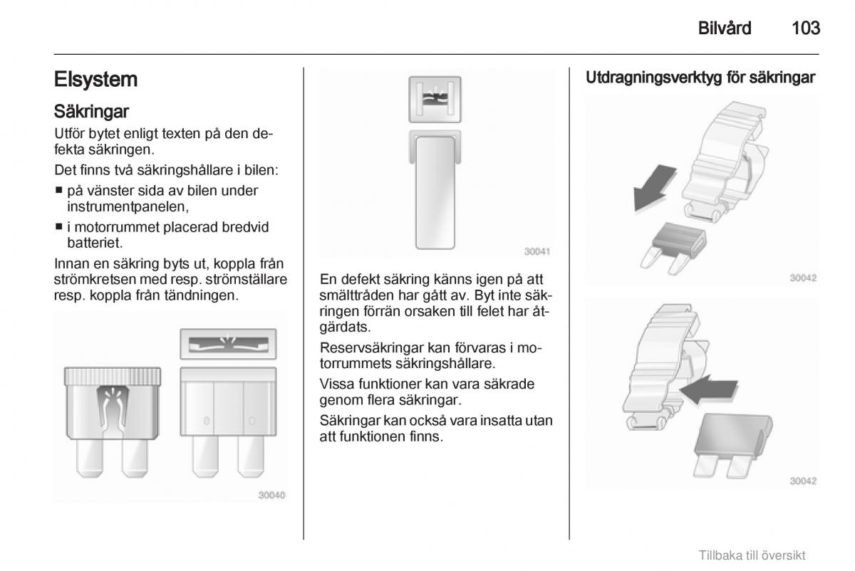 Opel Agila B instruktionsbok / page 103