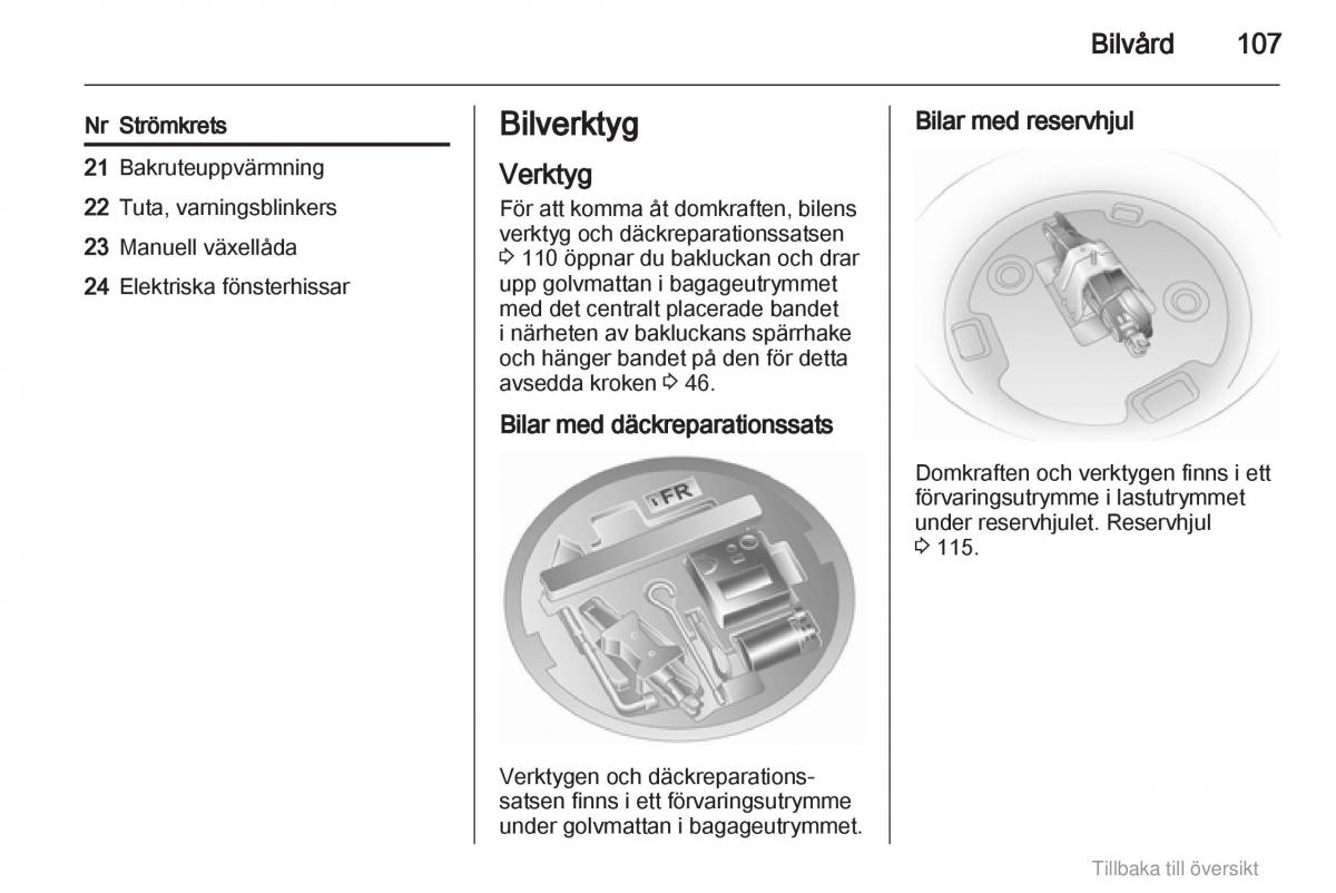 Opel Agila B instruktionsbok / page 107