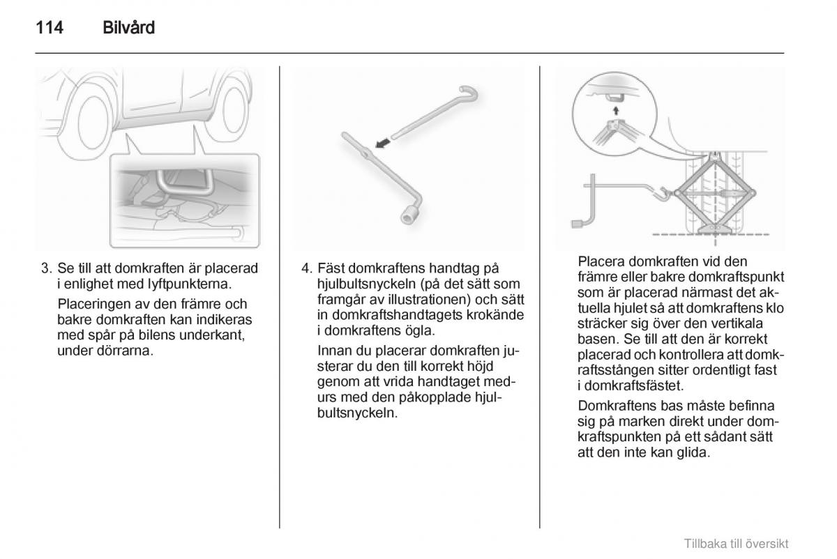 Opel Agila B instruktionsbok / page 114