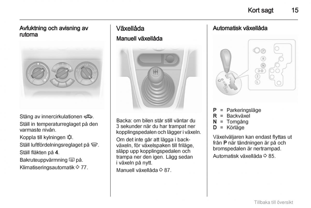 Opel Agila B instruktionsbok / page 15