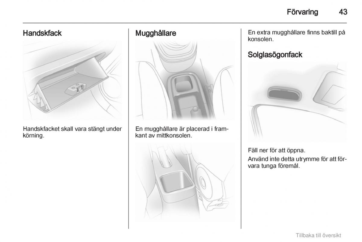 Opel Agila B instruktionsbok / page 43