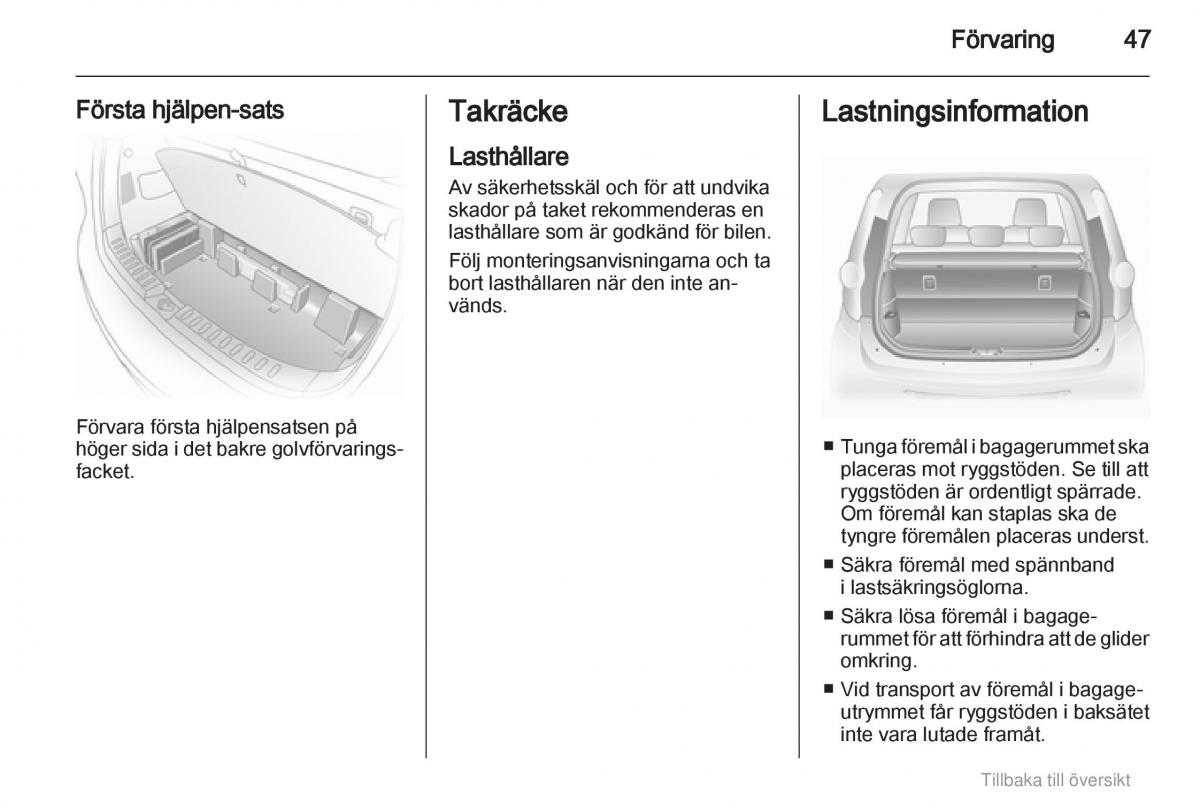 Opel Agila B instruktionsbok / page 47