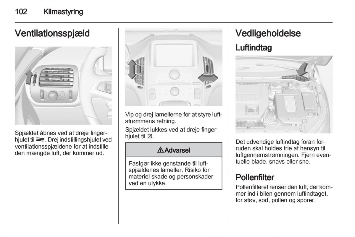 Opel Ampera Bilens instruktionsbog / page 104