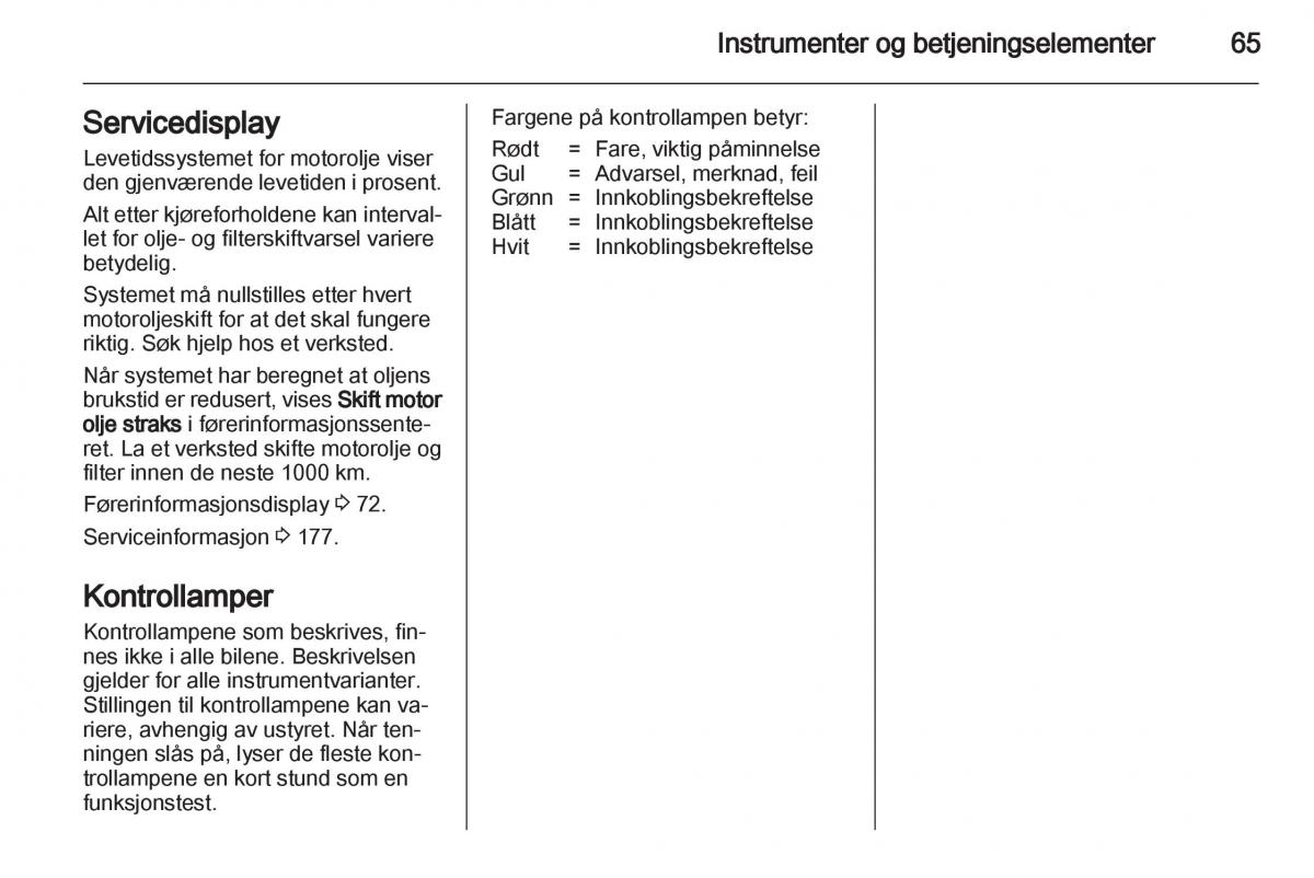 Opel Ampera bruksanvisningen / page 67