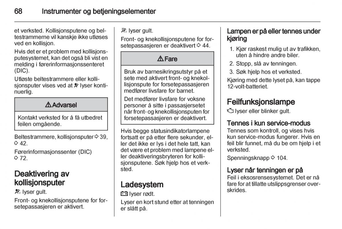 Opel Ampera bruksanvisningen / page 70