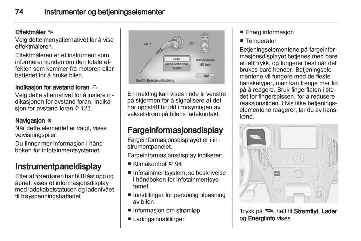 Opel Ampera bruksanvisningen / page 76