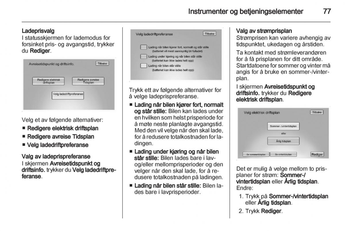 Opel Ampera bruksanvisningen / page 79