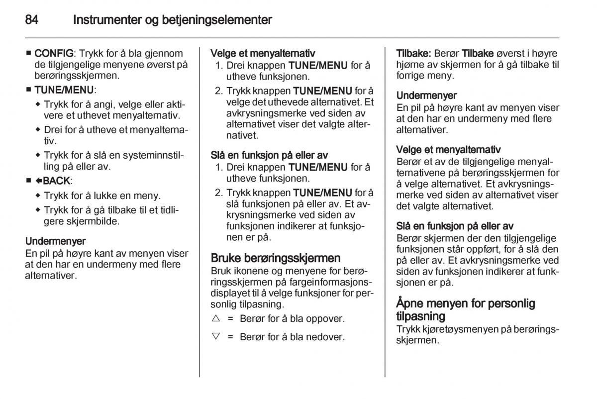 Opel Ampera bruksanvisningen / page 86