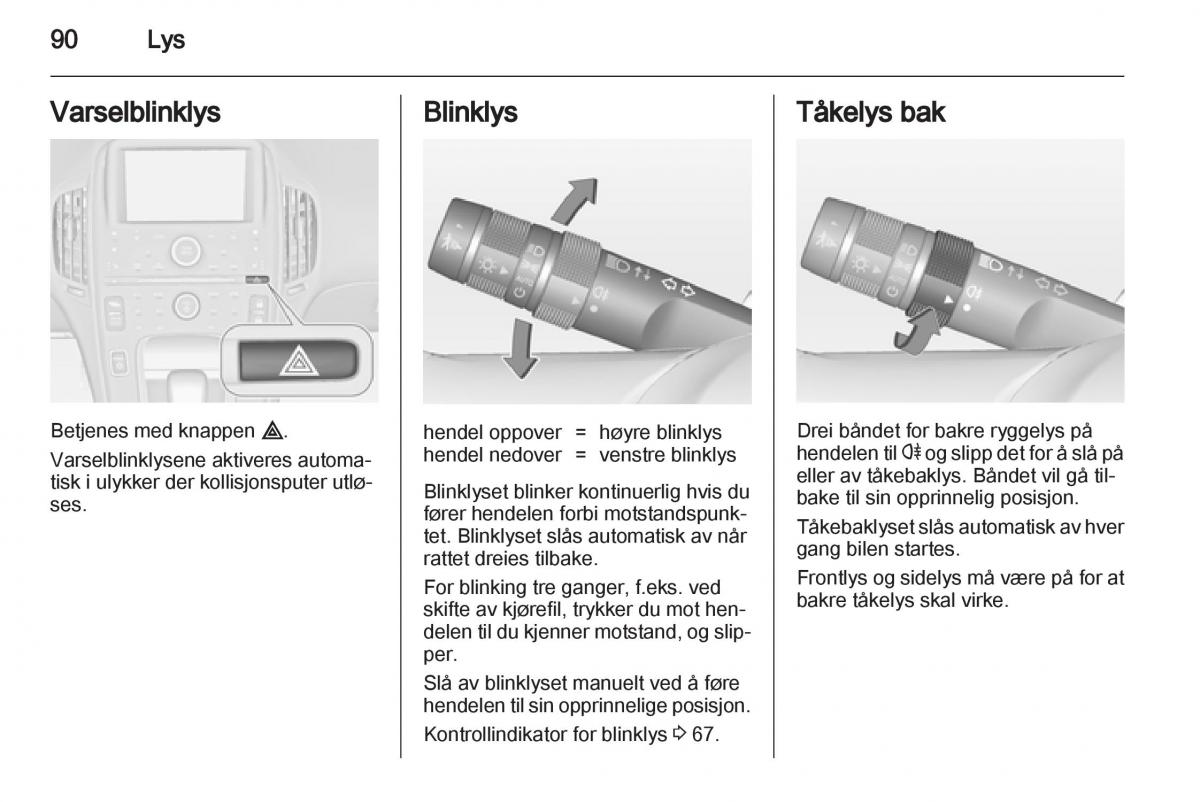 Opel Ampera bruksanvisningen / page 92