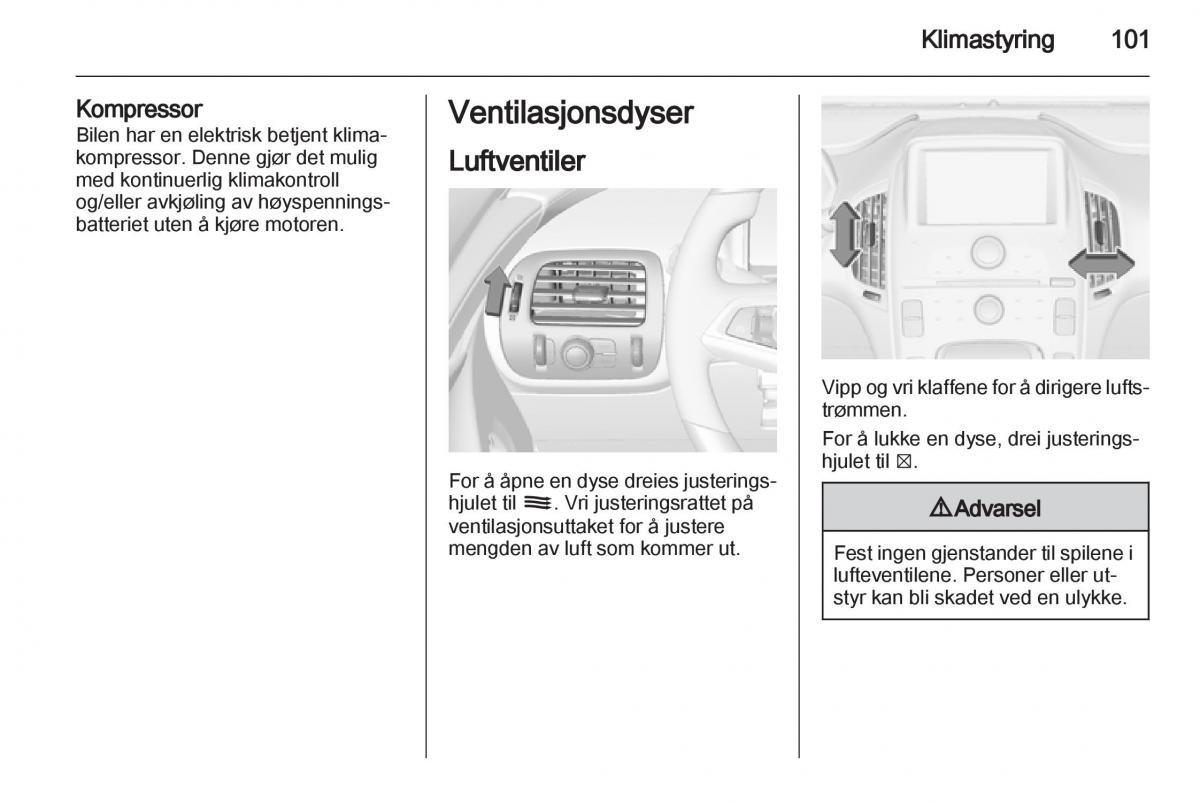 Opel Ampera bruksanvisningen / page 103