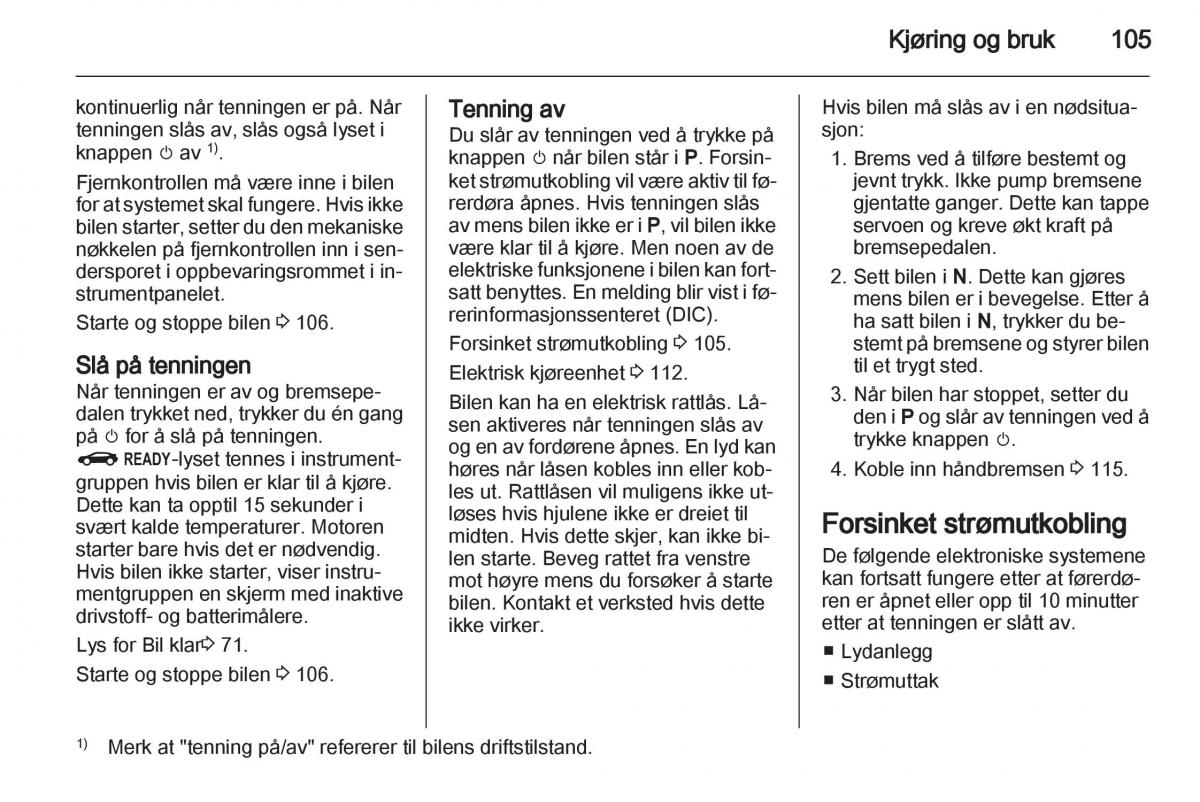 Opel Ampera bruksanvisningen / page 107