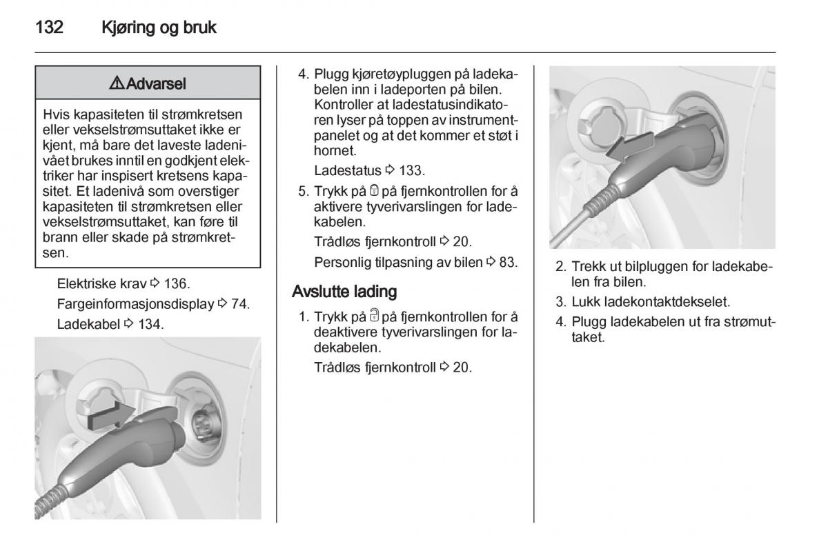 Opel Ampera bruksanvisningen / page 134