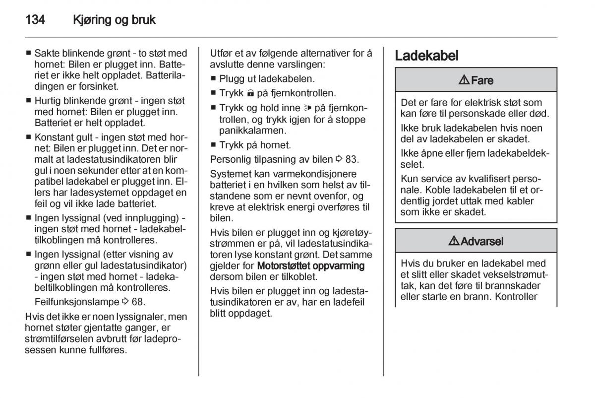 Opel Ampera bruksanvisningen / page 136