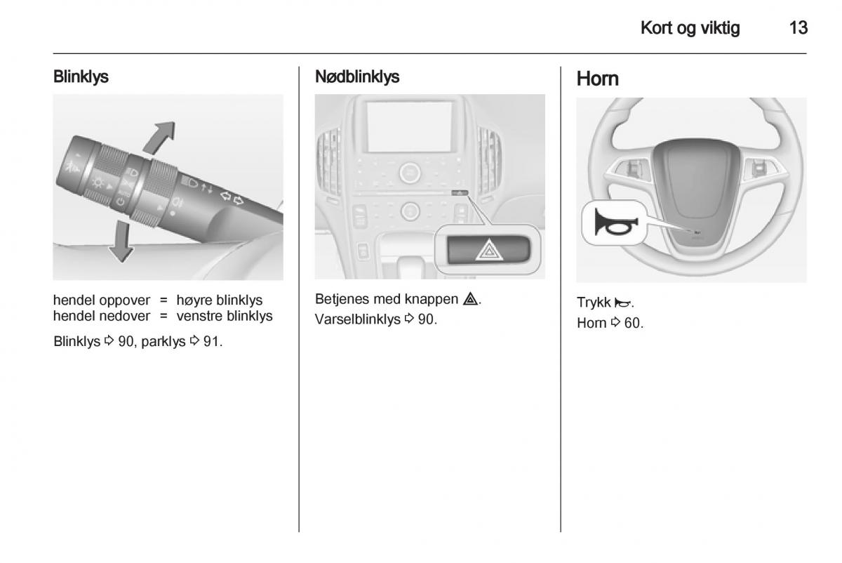 Opel Ampera bruksanvisningen / page 15