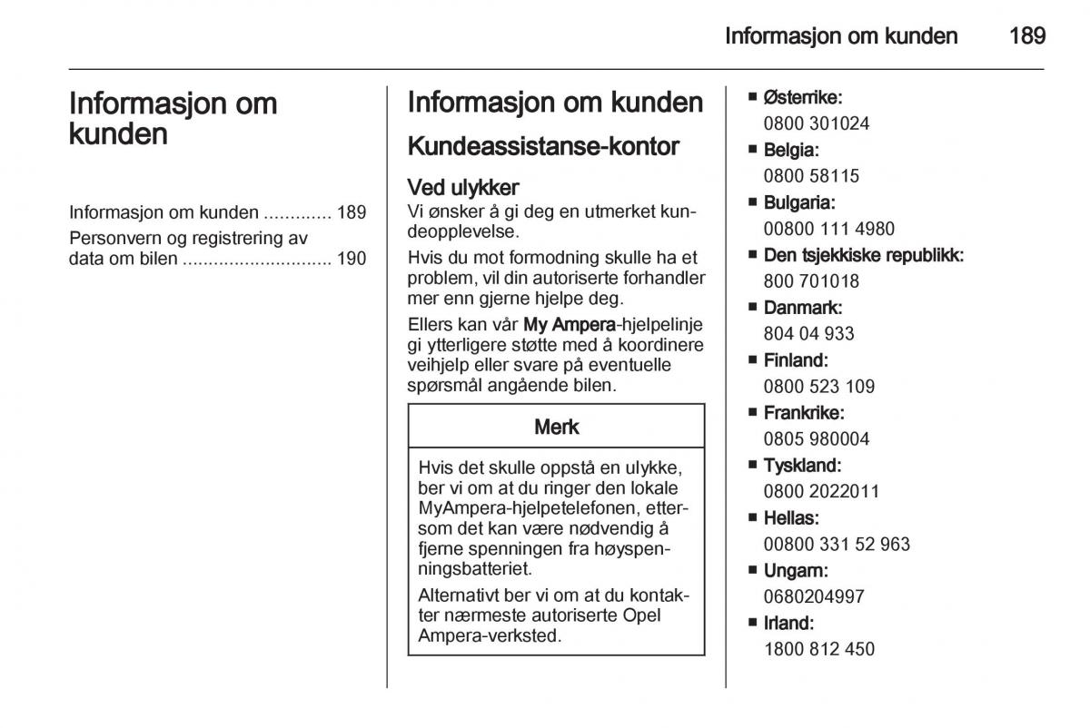 Opel Ampera bruksanvisningen / page 191