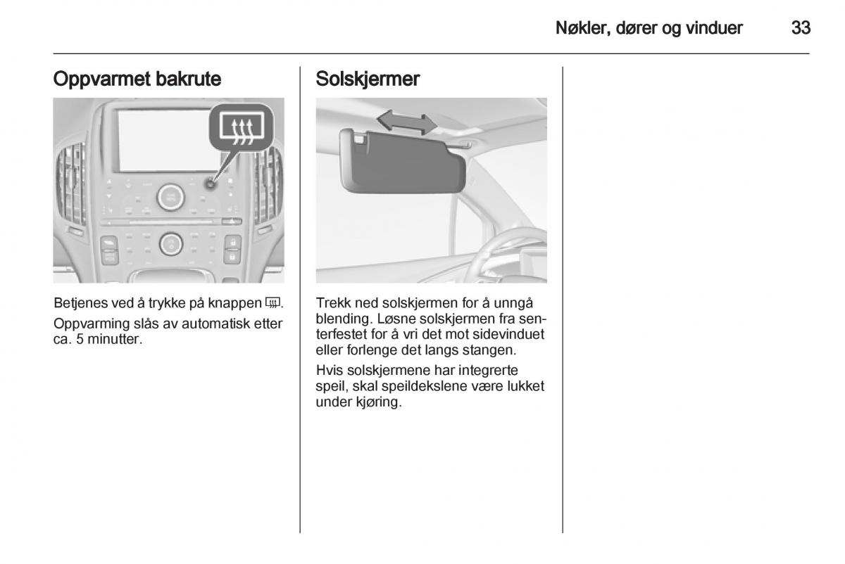 Opel Ampera bruksanvisningen / page 35