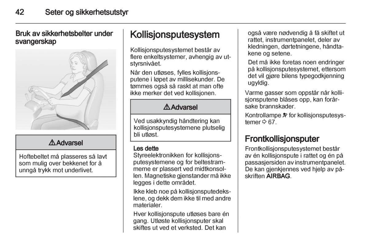 Opel Ampera bruksanvisningen / page 44