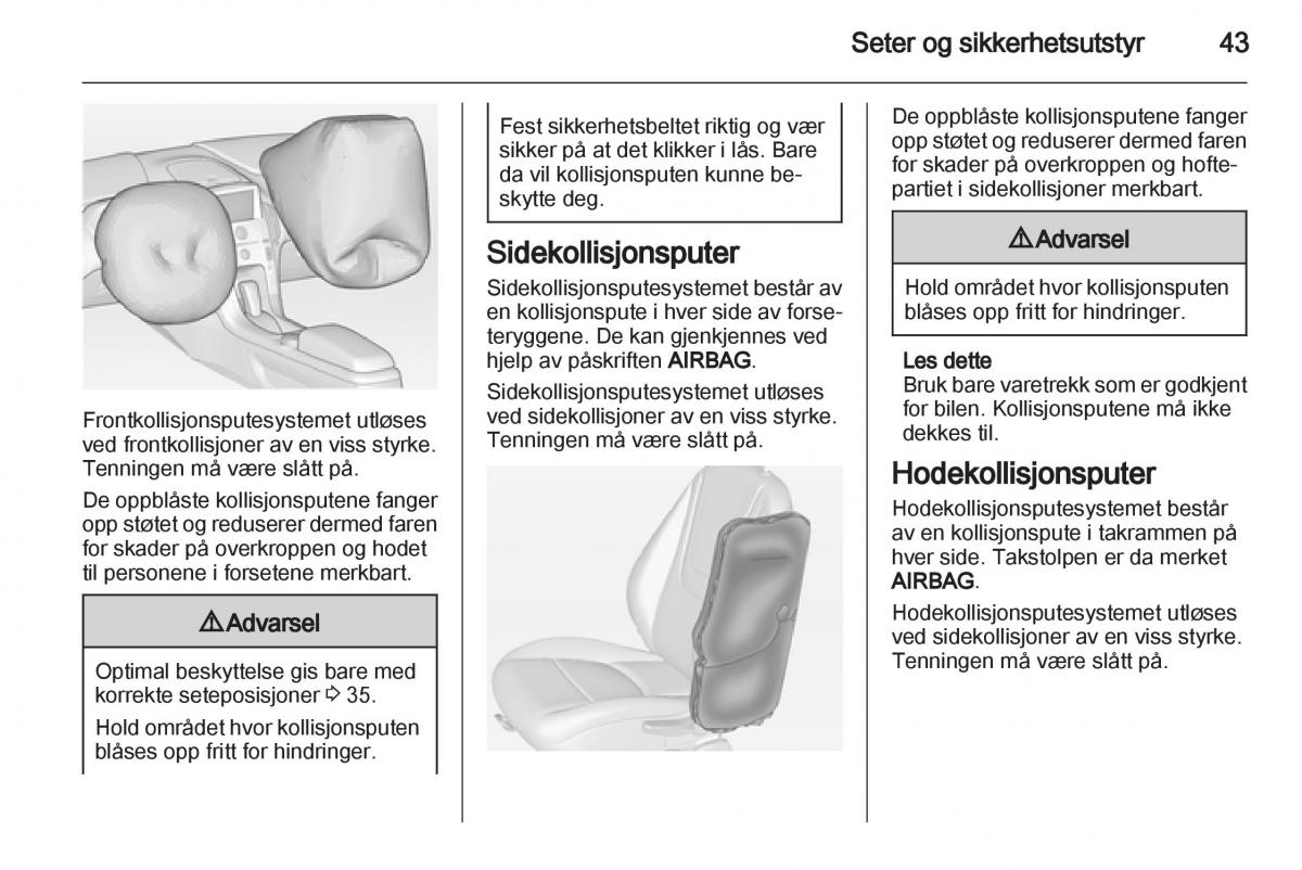 Opel Ampera bruksanvisningen / page 45