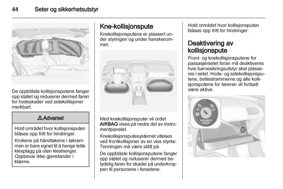 Opel Ampera bruksanvisningen / page 46