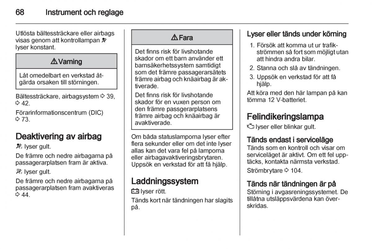 Opel Ampera instruktionsbok / page 70