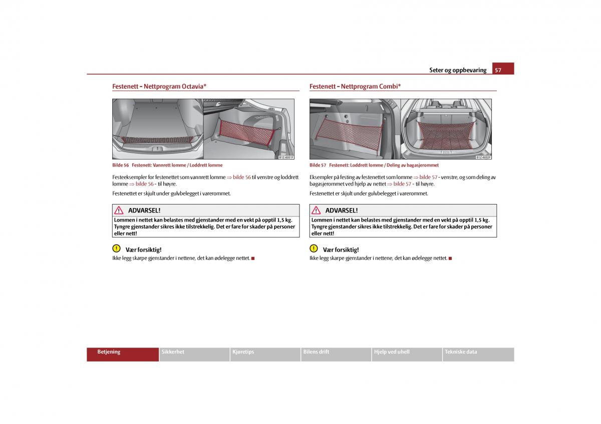 Skoda Octavia II 2 bruksanvisningen / page 58