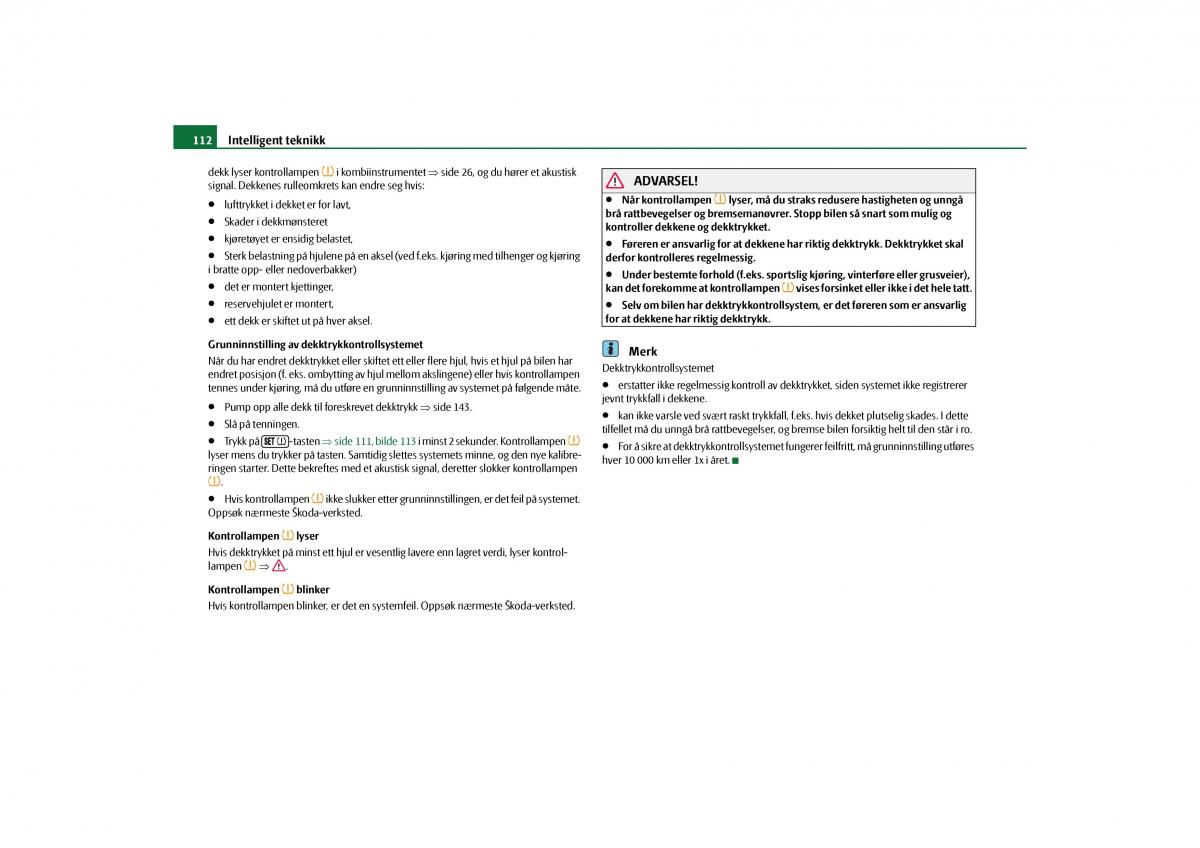 Skoda Octavia II 2 bruksanvisningen / page 113