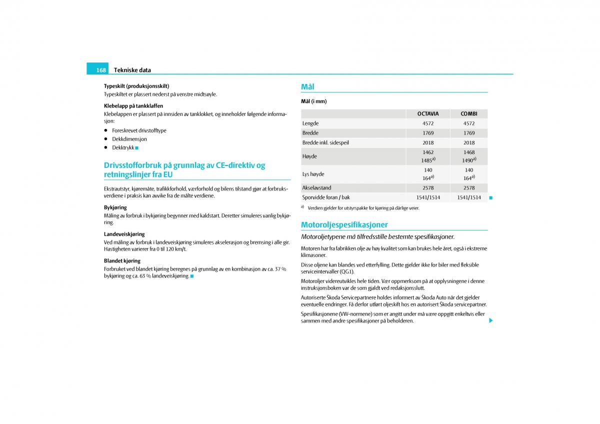 Skoda Octavia II 2 bruksanvisningen / page 169