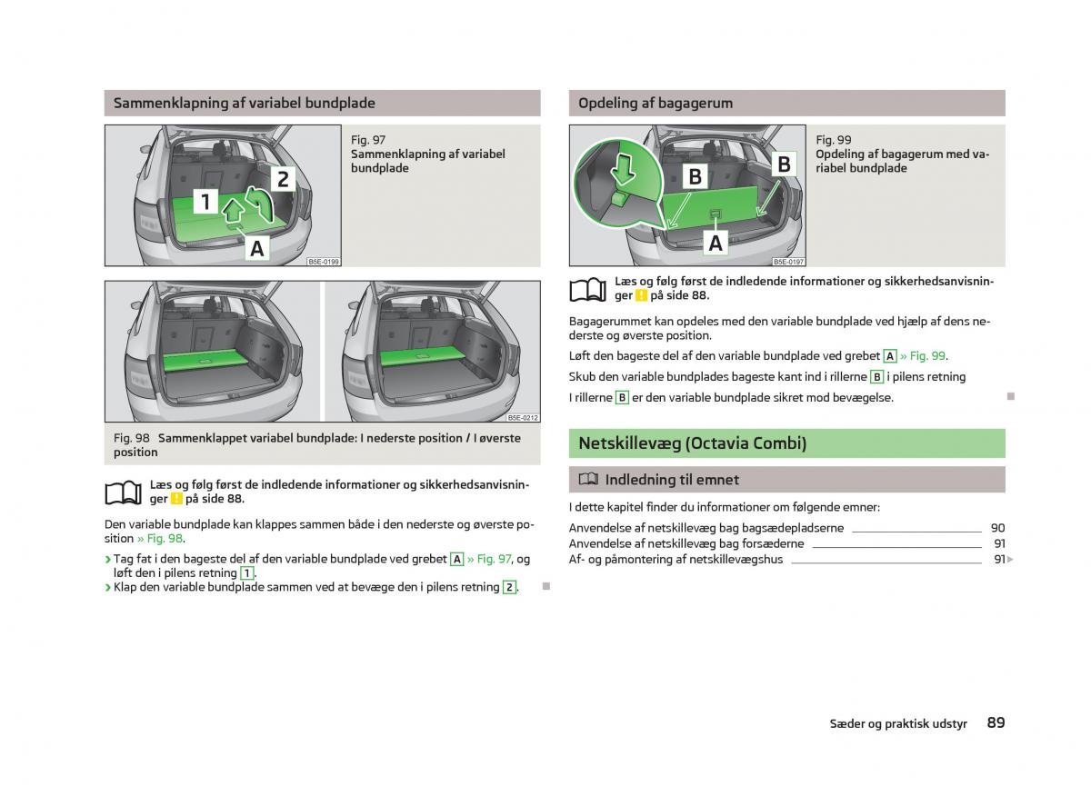 Skoda Octavia III 3 Bilens instruktionsbog / page 91