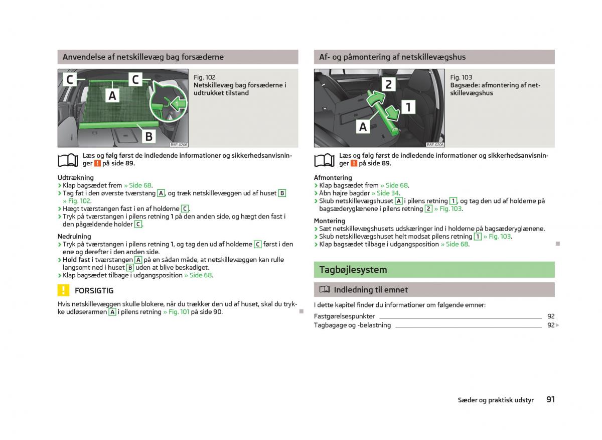 Skoda Octavia III 3 Bilens instruktionsbog / page 93